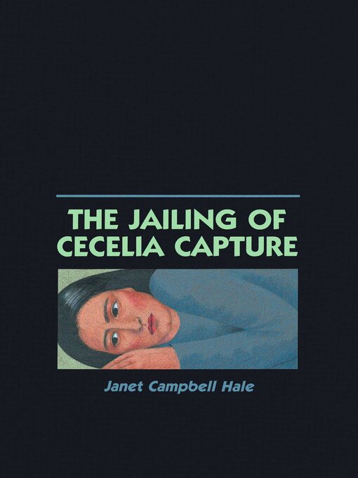 Cover image for The Jailing of Cecelia Capture